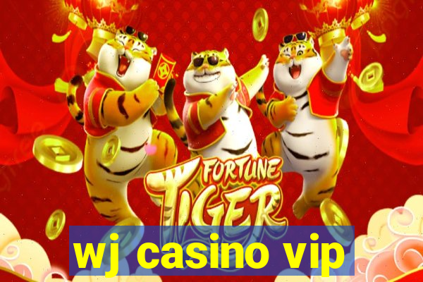 wj casino vip